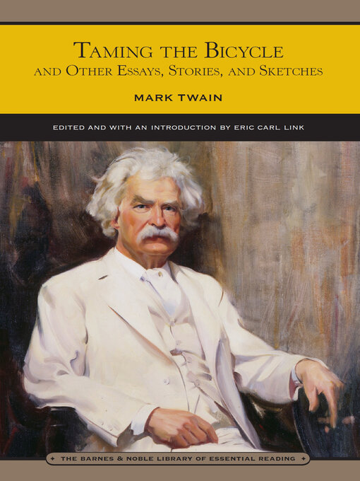 Title details for Taming the Bicycle (Barnes & Noble Library of Essential Reading) by Mark Twain - Available